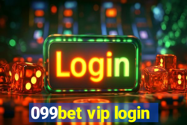 099bet vip login